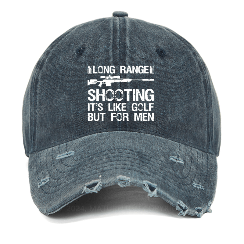 Maturelion Long Range Shooting It's Like Golf But For Men Washed Vintage Cap