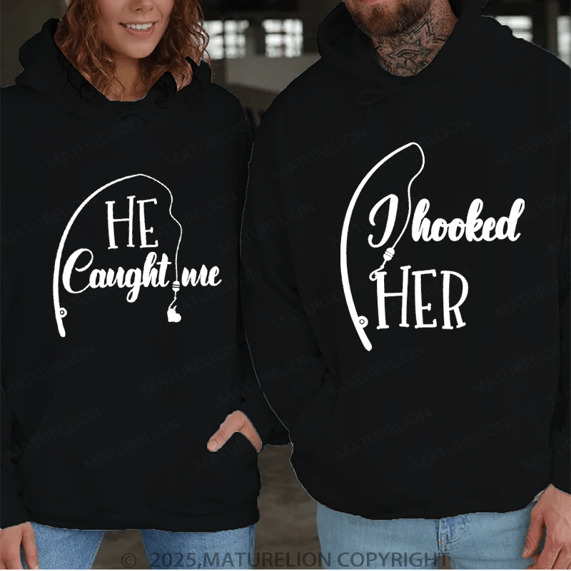 Maturelion Looked Her & He Caught Me Couple Hoodie