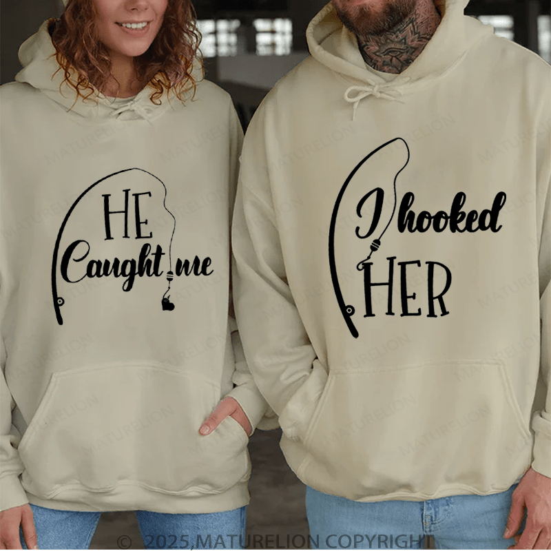 Maturelion Looked Her & He Caught Me Couple Hoodie