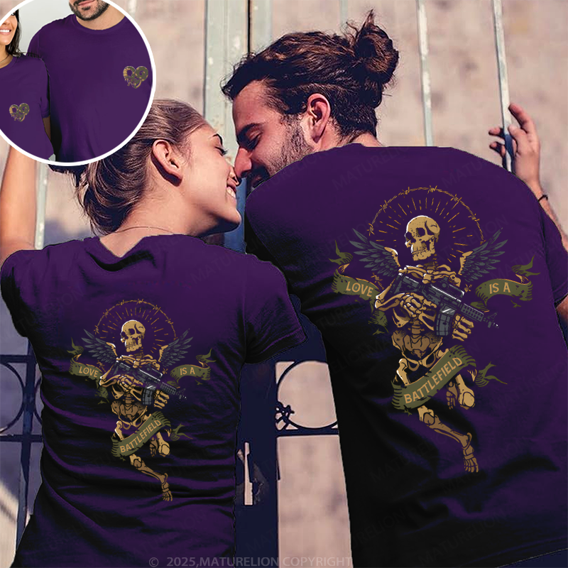 Maturelion Love Is A Battlefield Couple T-Shirt