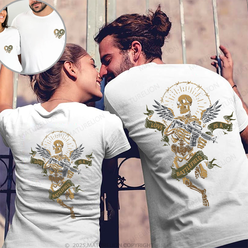 Maturelion Love Is A Battlefield Couple T-Shirt