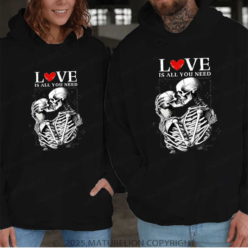 Maturelion Love Is All You Need Couple Hoodie