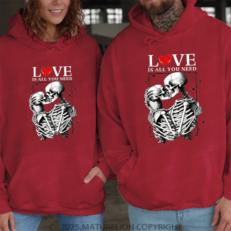 Maturelion Love Is All You Need Couple Hoodie