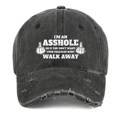 Maturelion Maturelion I'm An Asshole So If You Don't Want Your Feelings Hurt Walk Away Washed Vintage Cap