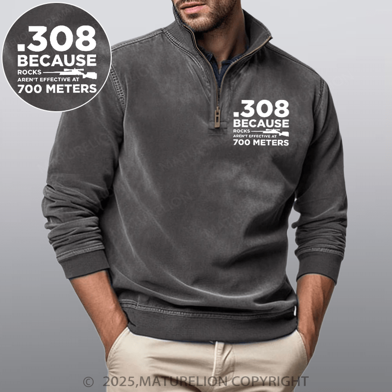 Maturelion Men's Henley Shirt 308 Because Rocks Aren't Effective At 700 Meters Funny Stand Collar Henley Shirt