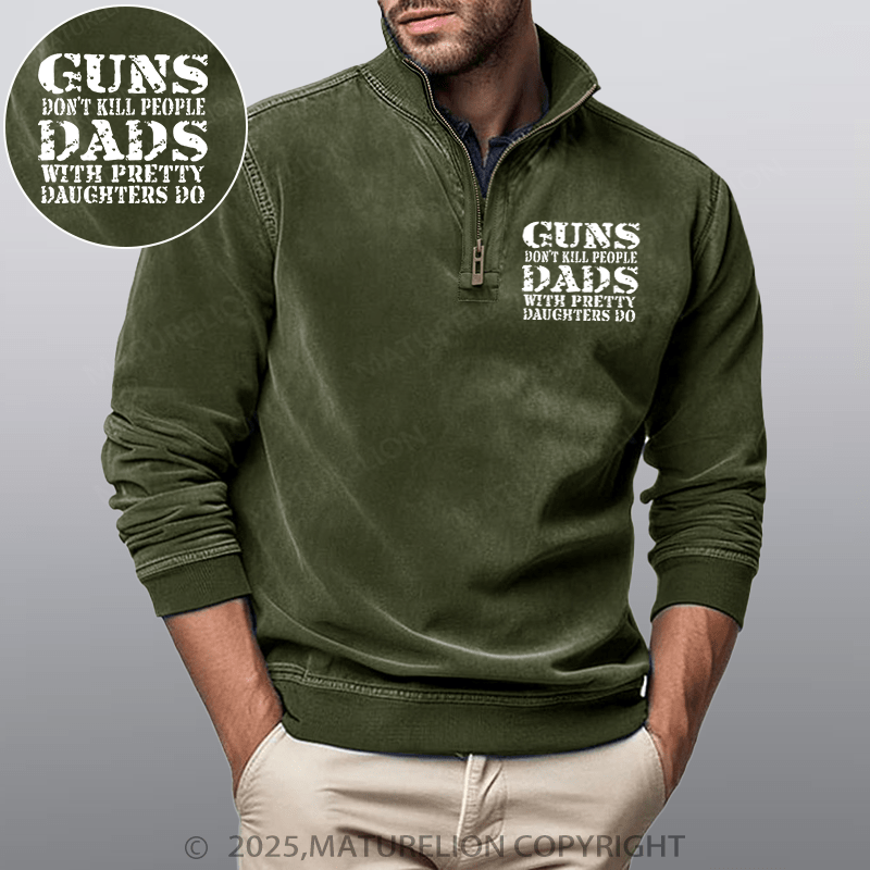 Maturelion Men's Henley Shirt Guns Don't Kill People Dads With Pretty Daughters Do Funny Stand Collar Henley Shirt