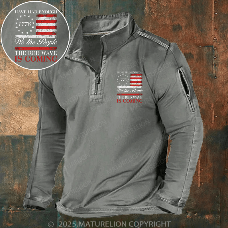 Maturelion Men's Henley Shirt Have Had Enough We The People The Red Wave Is Coming Men's Henley Shirt