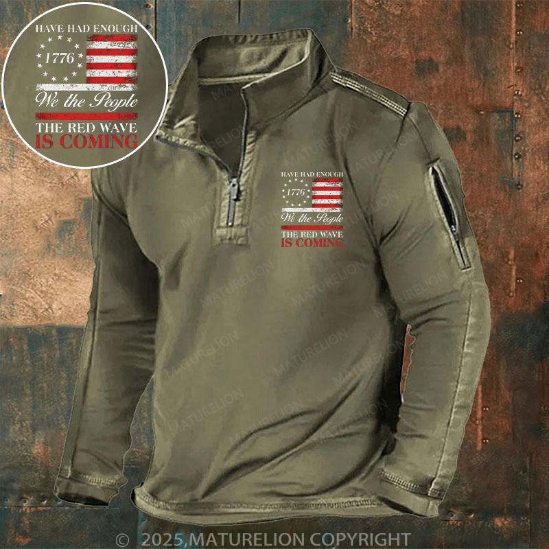 Maturelion Men's Henley Shirt Have Had Enough We The People The Red Wave Is Coming Men's Henley Shirt