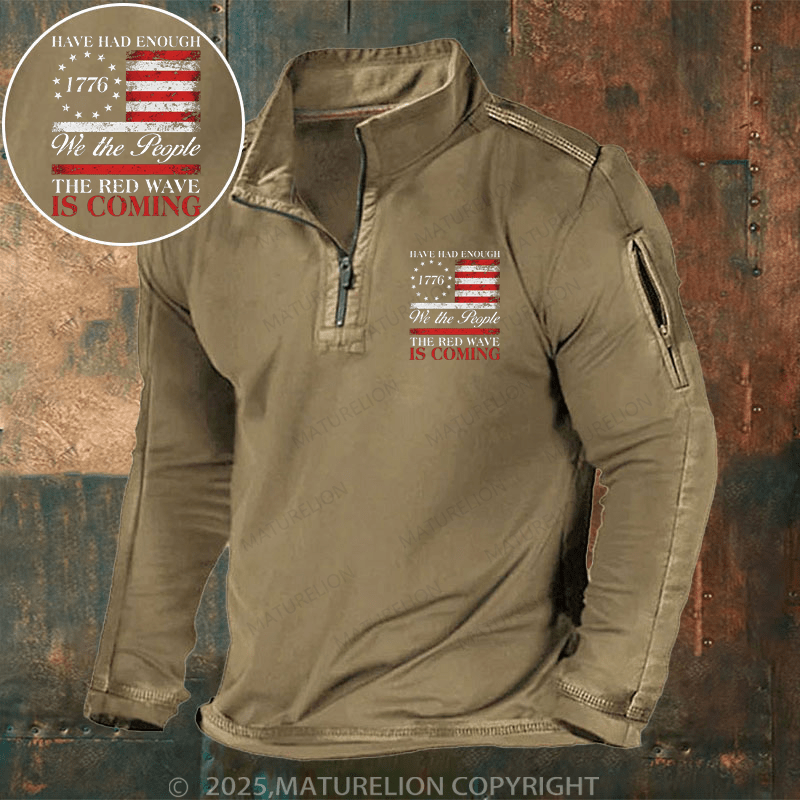 Maturelion Men's Henley Shirt Have Had Enough We The People The Red Wave Is Coming Men's Henley Shirt