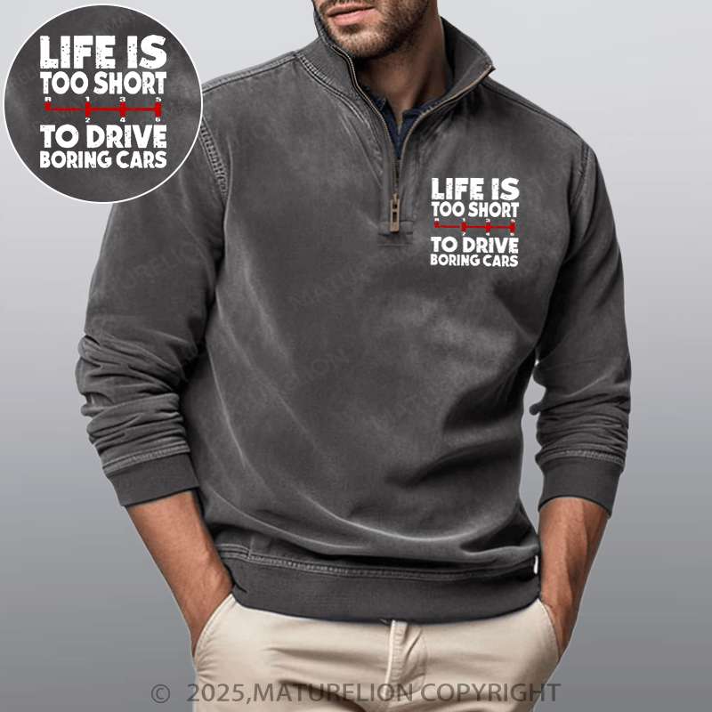 Maturelion Men's Henley Shirt Life's Too Short To Drive Boring Cars Funny Car Guys Gift Funny Stand Collar Henley Shirt