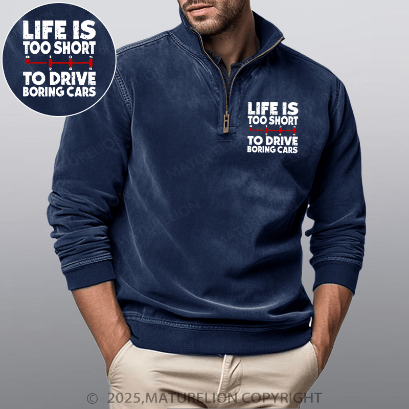 Maturelion Men's Henley Shirt Life's Too Short To Drive Boring Cars Funny Car Guys Gift Funny Stand Collar Henley Shirt