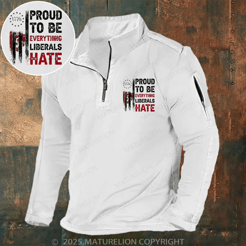 Maturelion Men's Henley Shirt Proud To Be Everything Liberals Hate 1776 Flag Men's Henley Shirt