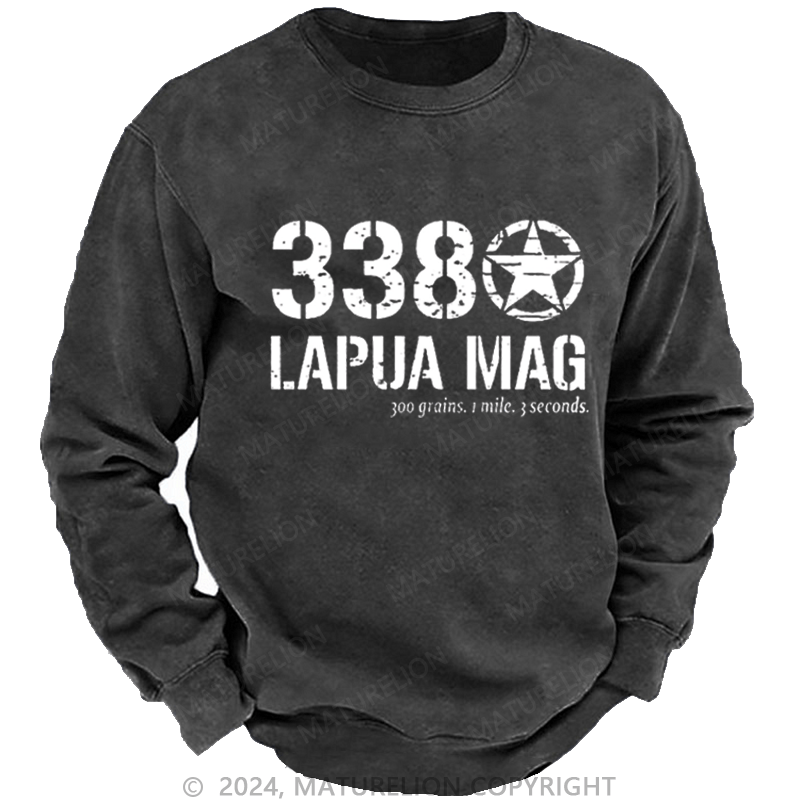 Maturelion Men's Sweatshirt 338 Lapua Mag 300 Grains 1 Mile 3 Seconds Custom Sweatshirt