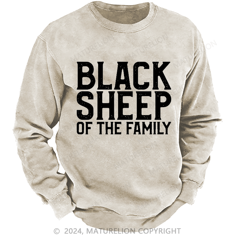 Maturelion Men's Sweatshirt Black Sheep Of The Family Custom Sweatshirt