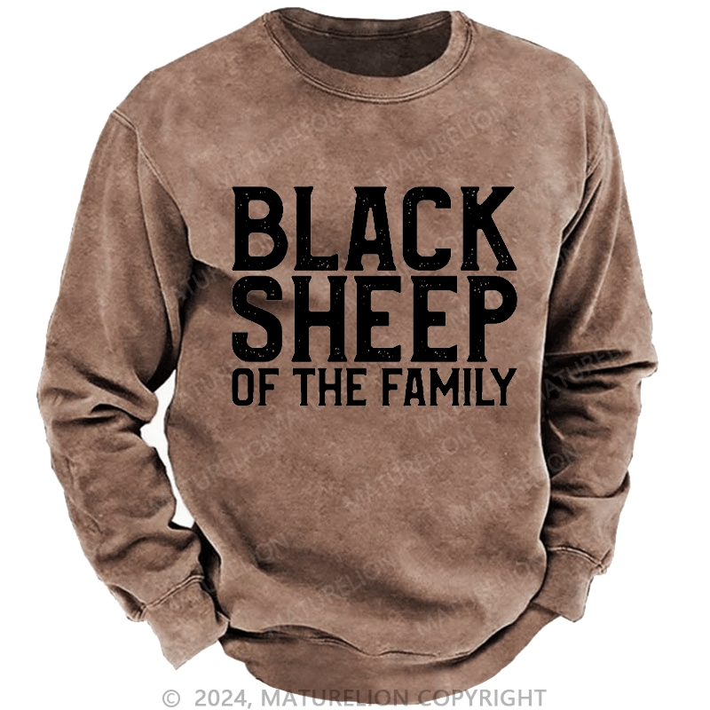 Maturelion Men's Sweatshirt Black Sheep Of The Family Custom Sweatshirt