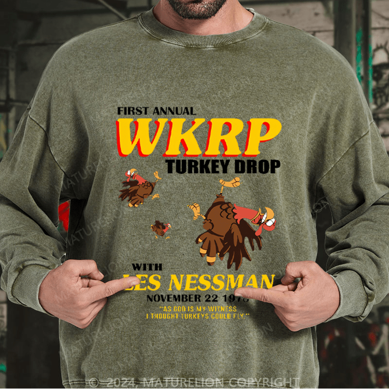 Maturelion Men's Sweatshirt First Annual Wkrp Turkey Drop As God Is My Witness I Thought Turkeys Could Fly Custom Sweatshirt