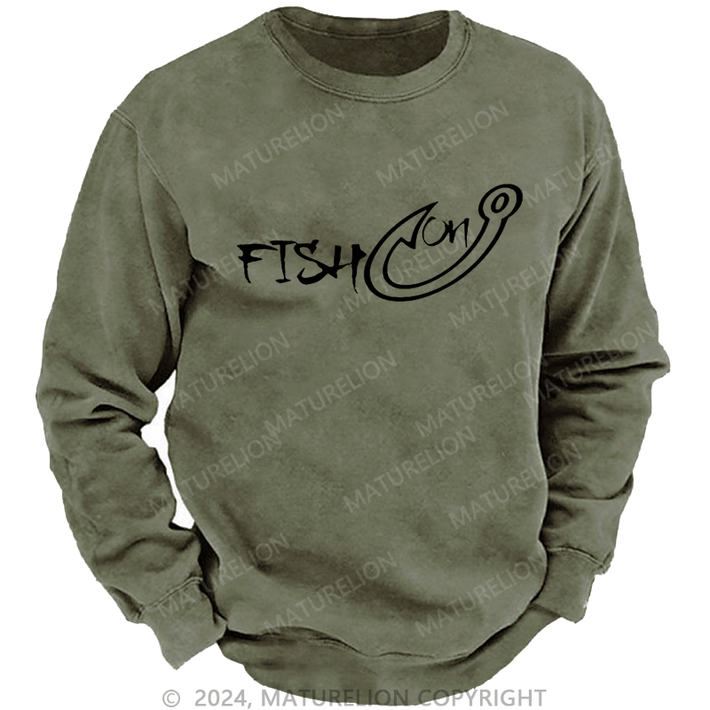 Maturelion Men's Sweatshirt Fish On Funny Fishing Custom Sweatshirt