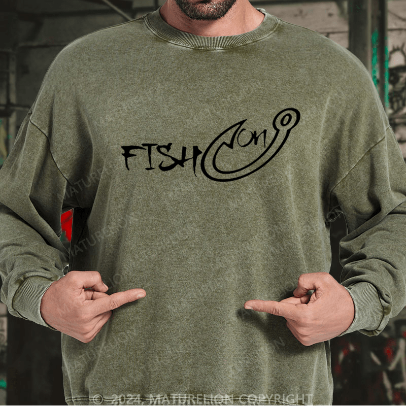 Maturelion Men's Sweatshirt Fish On Funny Fishing Custom Sweatshirt