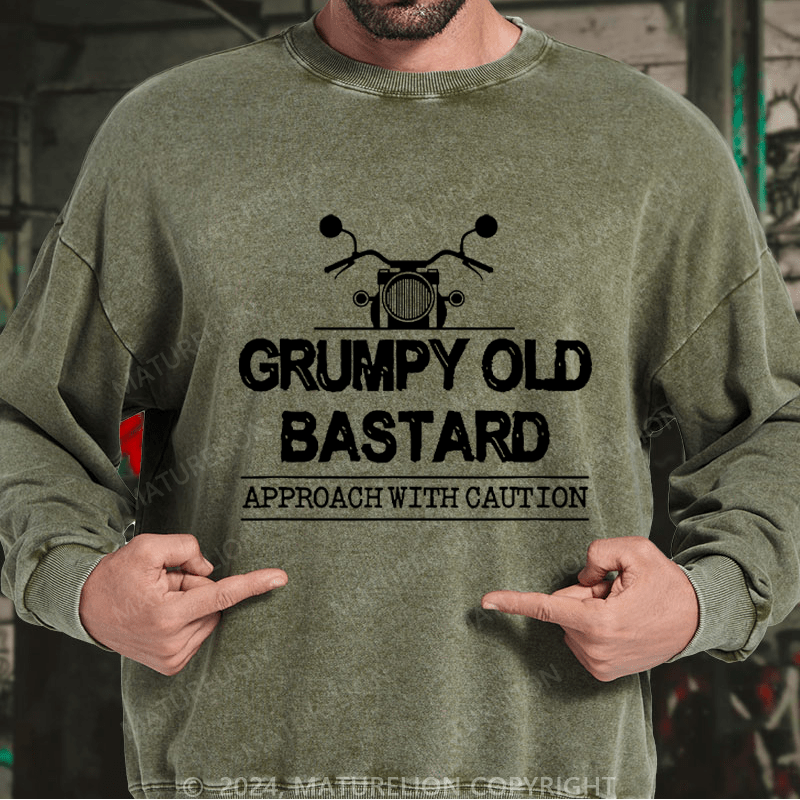 Maturelion Men's Sweatshirt Grumpy Old Bastard Approach With Caution Custom Sweatshirt