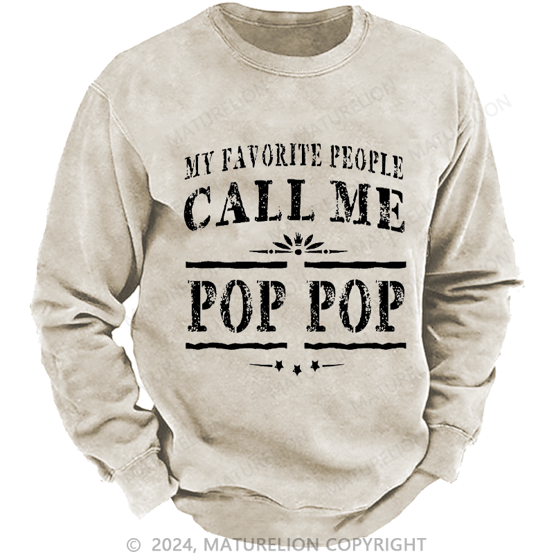 Maturelion Men's Sweatshirt Pop Pop Gifts Grandpa Fathers Day Custom Sweatshirt