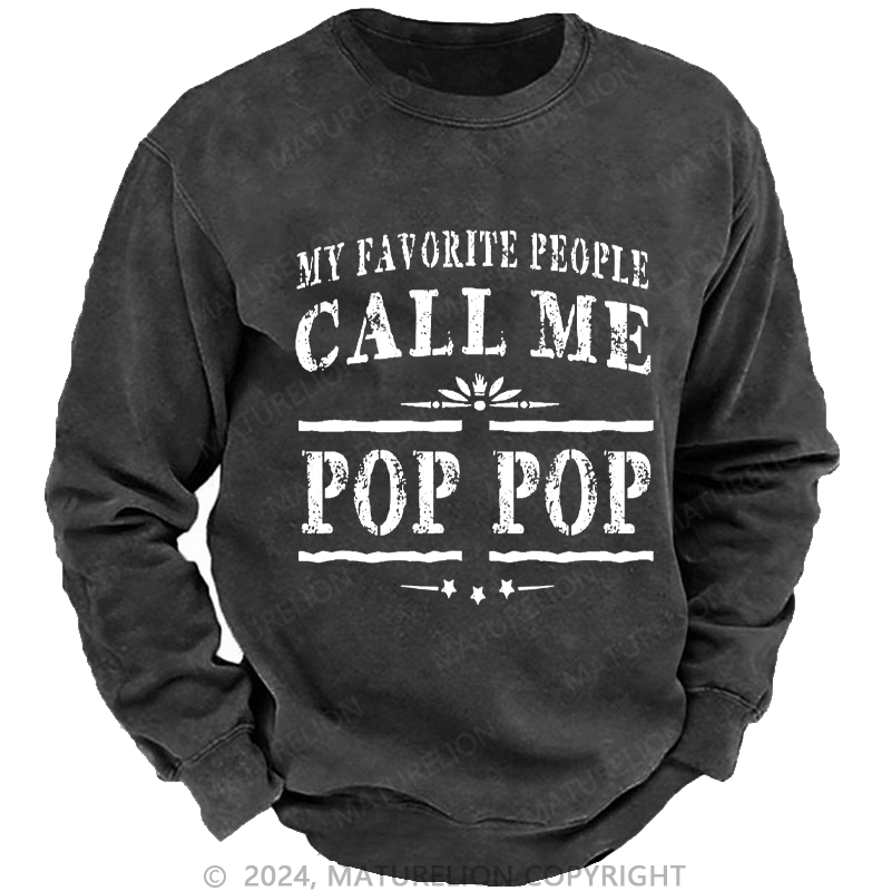 Maturelion Men's Sweatshirt Pop Pop Gifts Grandpa Fathers Day Custom Sweatshirt