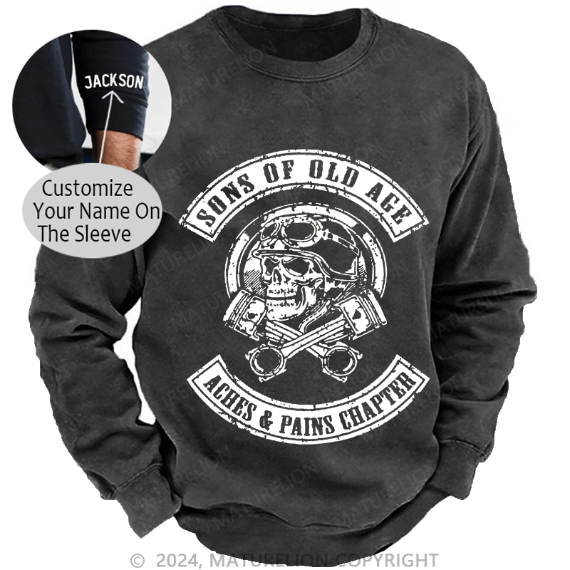 Maturelion Men's Sweatshirt Sons Of Old Age Aches And Pain Chapter Custom Sweatshirt