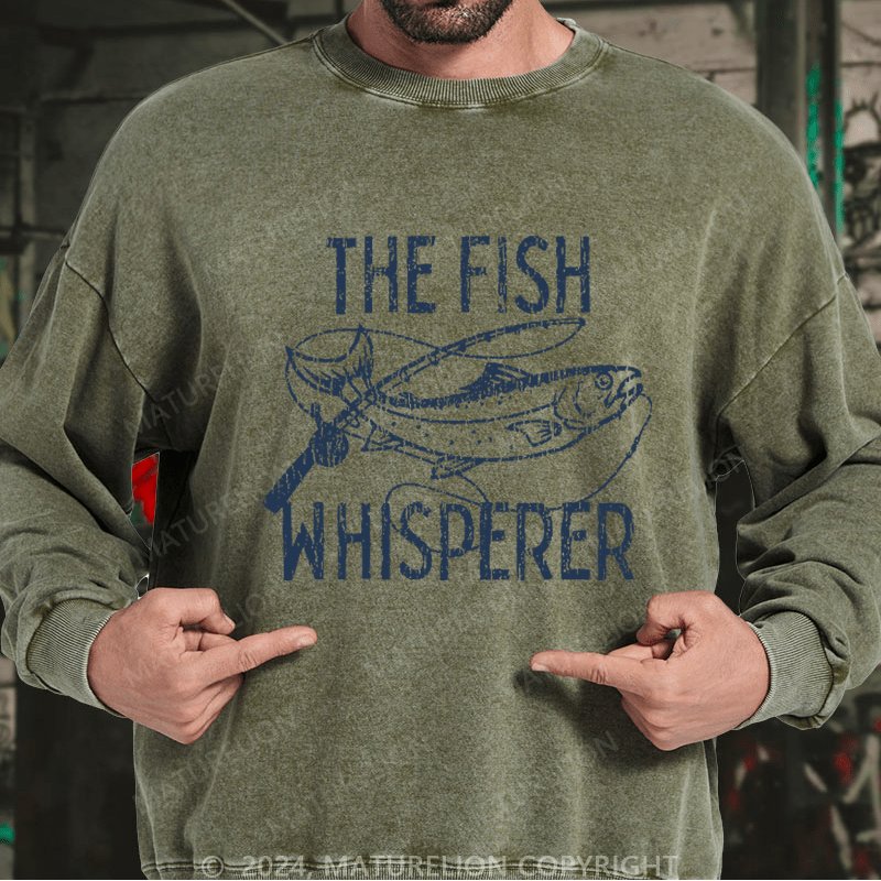 Maturelion Men's Sweatshirt The Fish Whisperer Funny Fishing Custom Sweatshirt