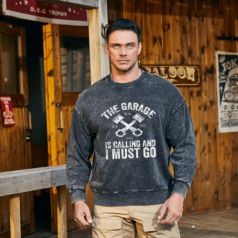 Maturelion Men's Sweatshirt The Garage Is Calling And I Must Go Custom Sweatshirt