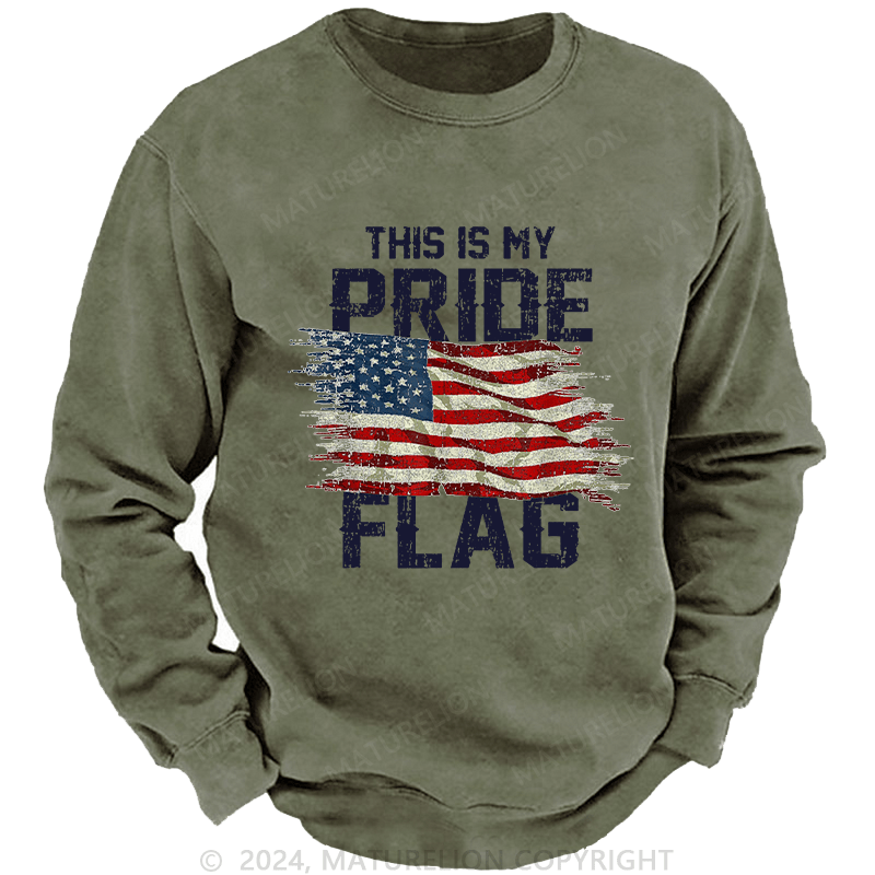 Maturelion Men's Sweatshirt This Is My Proud Flag 4th of July Custom Sweatshirt