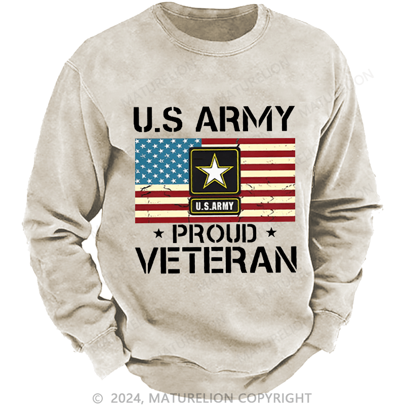 Maturelion Men's Sweatshirt US Army Proud Veteran With American Flag Custom Sweatshirt