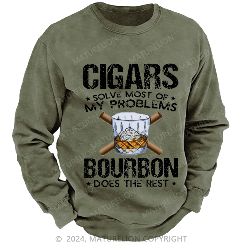 Maturelion Men's Sweatshirt Cigars Solve Most Of My Problems Custom Sweatshirt