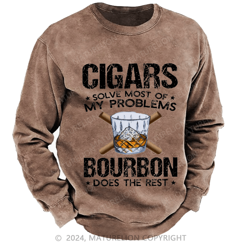 Maturelion Men's Sweatshirt Cigars Solve Most Of My Problems Custom Sweatshirt