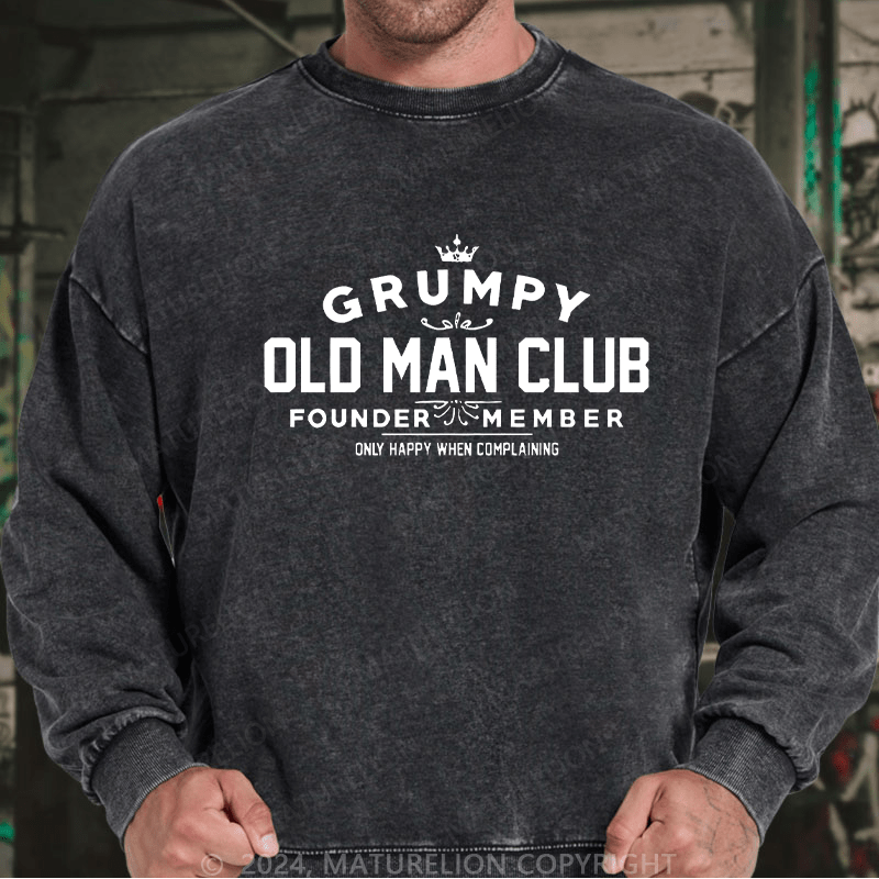 Maturelion Men's Sweatshirt Grumpy Old Man Club Custom Sweatshirt