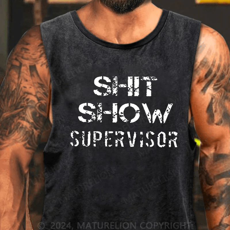 Maturelion Men's Tank TOP Shit Show Supervisor Tank Top