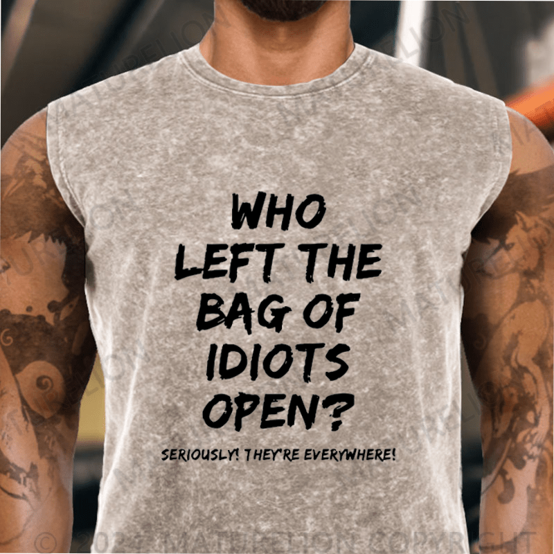 Maturelion Men's Who Left The Bag Of Idiots Open Vintage Washed Tank Top