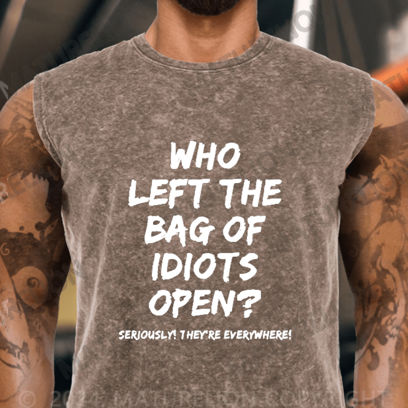 Maturelion Men's Who Left The Bag Of Idiots Open Vintage Washed Tank Top