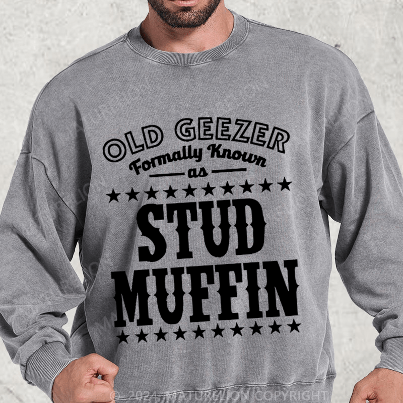 Maturelion Old Geezer Formerly Known As Stud Muffin Washed Sweatshirt