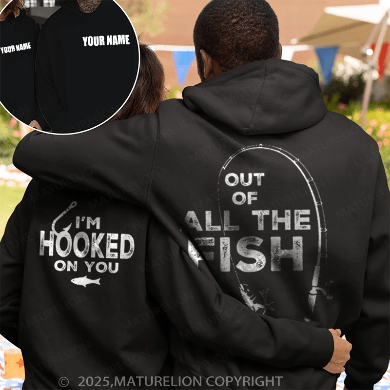 Maturelion Out Of All The Fish & I'm Hooked On You Couple Hoodie