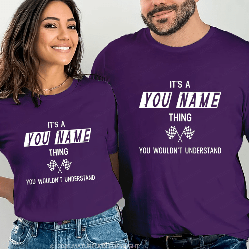 Maturelion Personalized Name Shirts It's A Roberto Thing You Wouldn't Understand Gift For Your Love Couple T-shirt