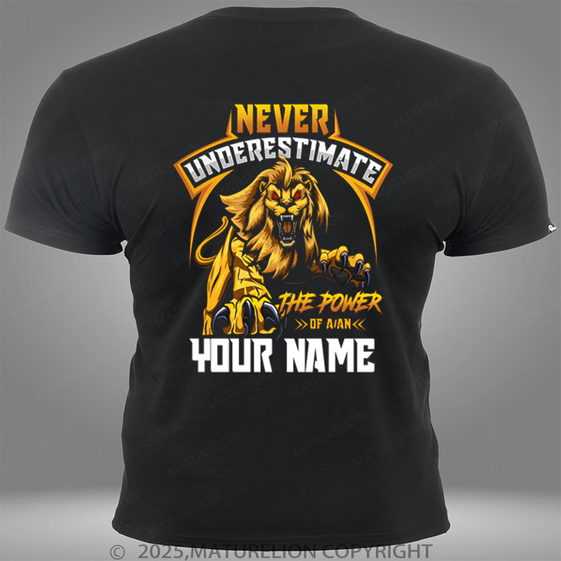 Maturelion Personalized Shirt Golden Lion Never Underestimate The Power Of A Your Name Custom Pocket T-Shirt