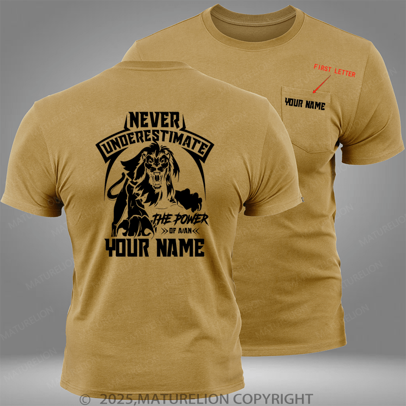 Maturelion Personalized Shirt Golden Lion Never Underestimate The Power Of A Your Name Custom Pocket T-Shirt