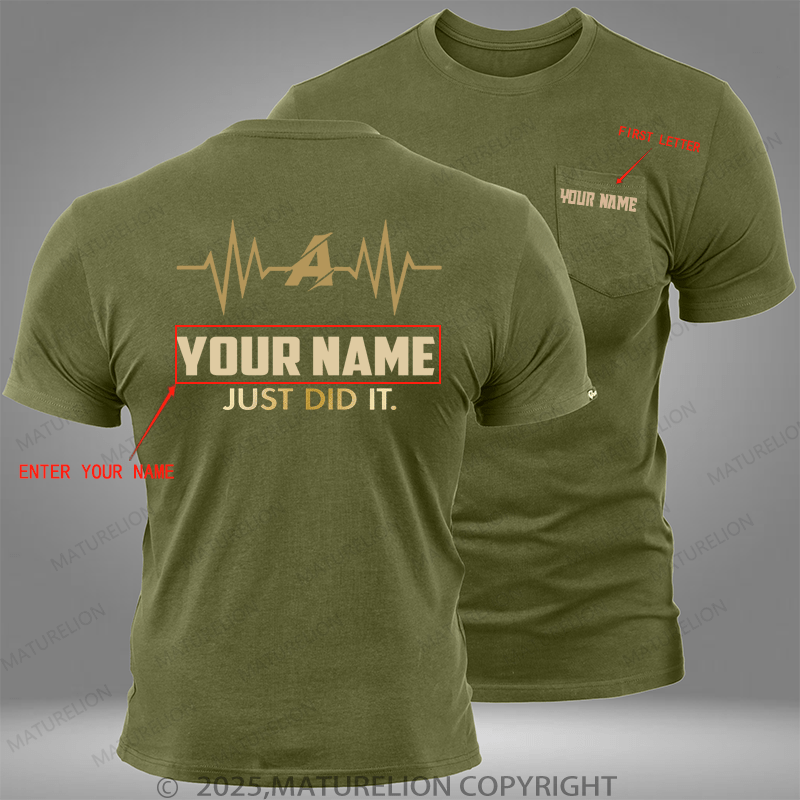 Maturelion Personalized Shirt Just Did It Personalized Last Name Custom Pocket T-Shirt