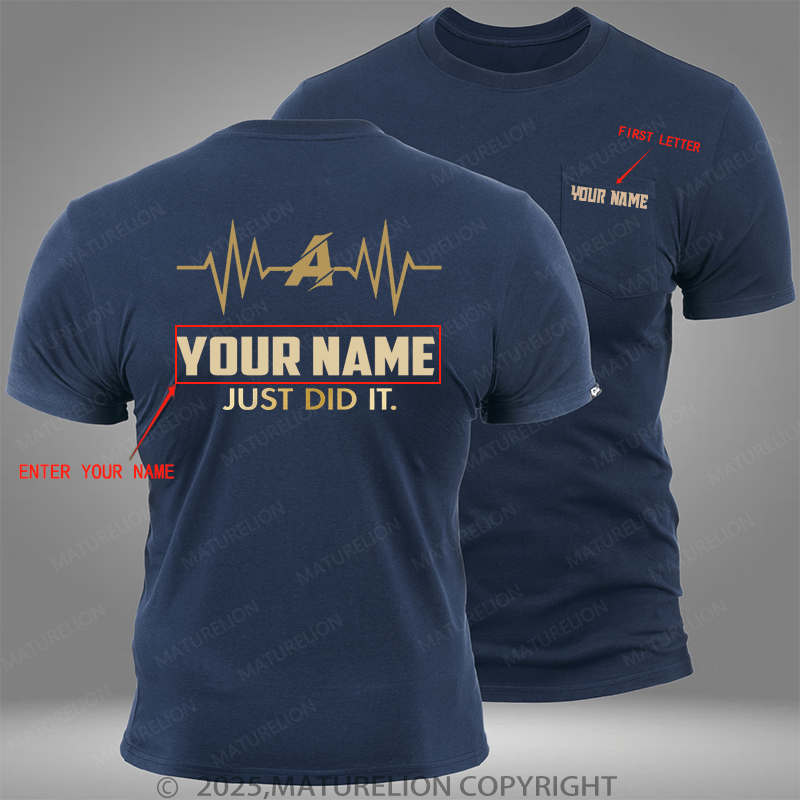 Maturelion Personalized Shirt Just Did It Personalized Last Name Custom Pocket T-Shirt