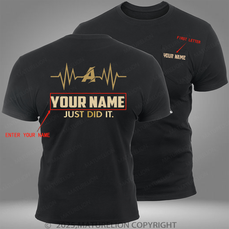 Maturelion Personalized Shirt Just Did It Personalized Last Name Custom Pocket T-Shirt