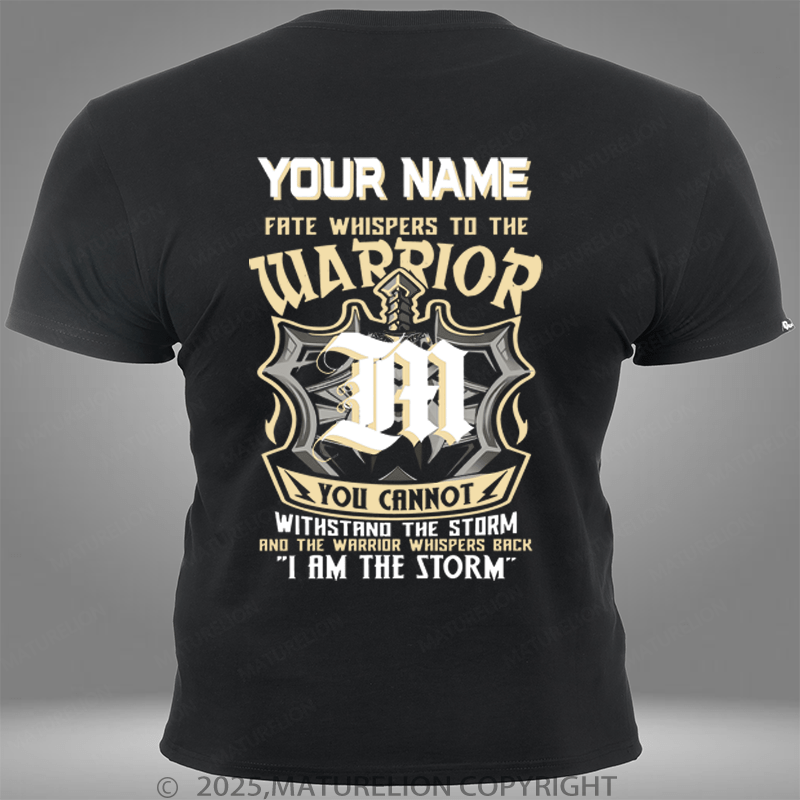 Maturelion Personalized Shirt Your Name Fate Whispers To The Warrior Custom Pocket T-Shirt