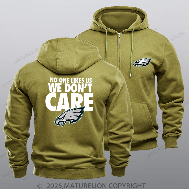 Maturelion Philadelphia Eagles No One Likes Us We Don't Care Nfl Zipper Hoodie