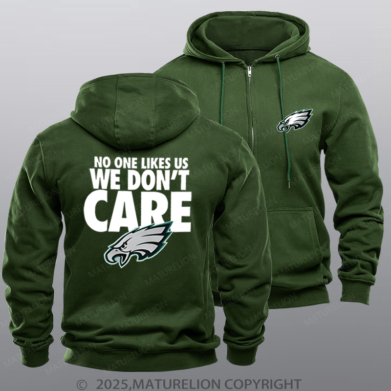 Maturelion Philadelphia Eagles No One Likes Us We Don't Care Nfl Zipper Hoodie