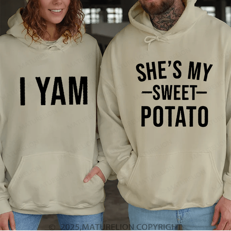 Maturelion She's My Sweet Potato & I Yam Couple Hoodie