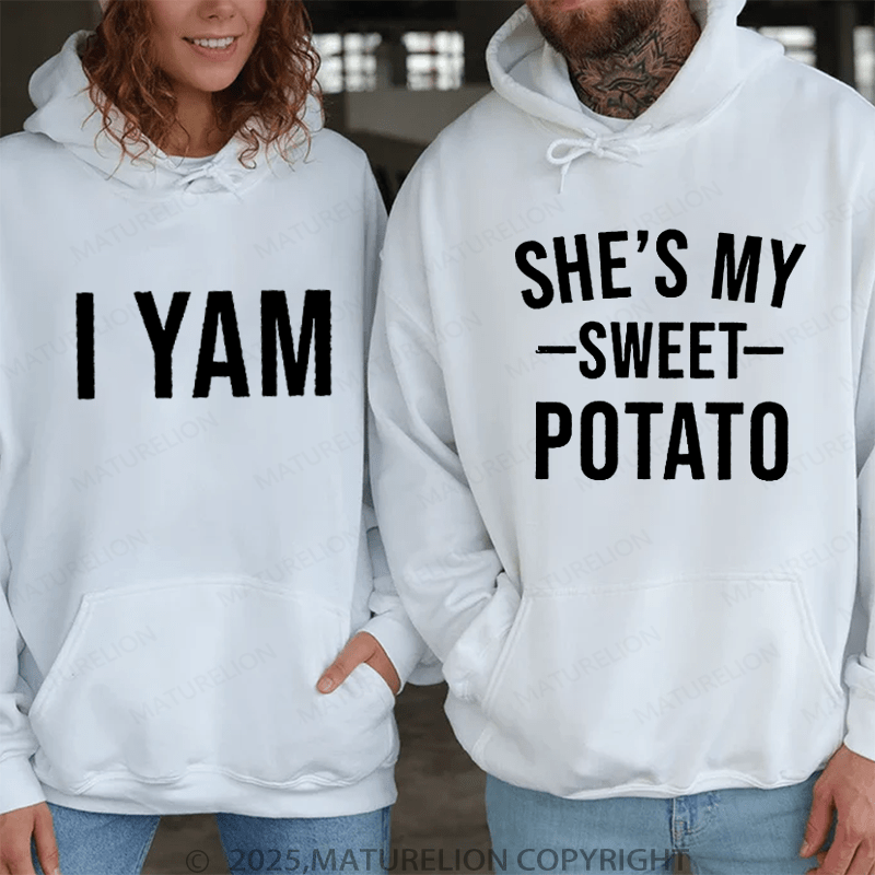 Maturelion She's My Sweet Potato & I Yam Couple Hoodie