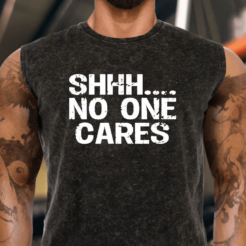 Maturelion Shhh No One Cares Cotton Tank Top